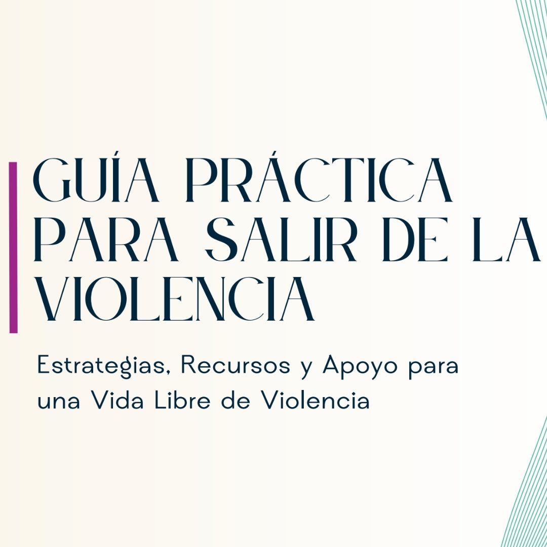 Guía práctica para salir de la violencia